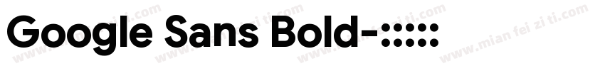 Google Sans Bold字体转换